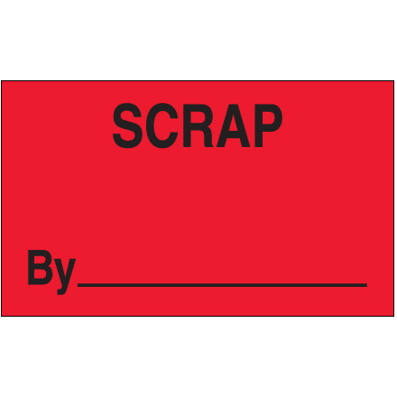 3 x 5" - "Scrap By" (Fluorescent Red) Labels